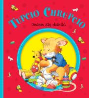 Okładka książki Tupcio Chrupcio. Umiem się dzielić