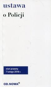 Okładka książki Ustawa o Policji luty 2018