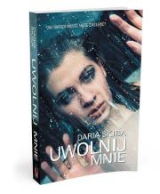 Uwolnij mnie. Autor: Skiba Daria. Dadada.pl Okładka książki Uwolnij mnie