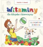 Okładka książki Witaminy dla chłopaka i dziewczyny. Elementarz...