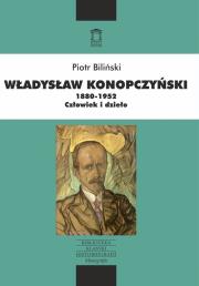 Okładka książki Władysław Konopczyński 1880-1952 Człowiek i dzieło