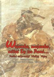 Wojenko wojenko cożeś ty za Pani.... Wydawca: Uniwersytet Przyrodniczo-Humanistyczny. Dadada.pl Opakowanie Wojenko wojenko cożeś ty za Pani...