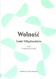 Wolność. Autor: Vilhjalmsdottir Linda. Dadada.pl Okładka książki Wolność