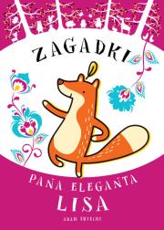 Okładka książki Zagadki Pana Eleganta Lisa