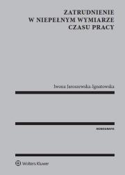 Okładka książki Zatrudnienie w niepełnym wymiarze czasu pracy
