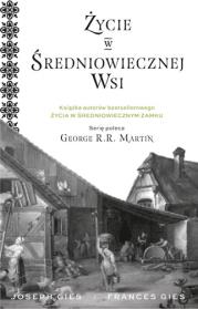 Okładka książki Życie w średniowiecznej wsi