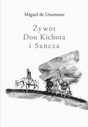 Okładka książki Żywot Don Kichota i Sancza
