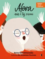 Afera nie z tej ziemi. Autor: Anna Onichimowska. Dadada.pl Okładka książki Afera nie z tej ziemi