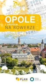 Atlas - Opole i okolice na rowerze. Autor: Opracowanie zbiorowe. Dadada.pl Okładka książki Atlas - Opole i okolice na rowerze