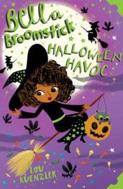 Bella Broomstick: Halloween Havoc 3. Autor: Kuenzler Lou. Dadada.pl Okładka książki Bella Broomstick: Halloween Havoc 3