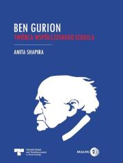 Ben Gurion. Twórca współczesnego Izraela. Autor: Anita Shapira. Dadada.pl Okładka książki Ben Gurion. Twórca współczesnego Izraela