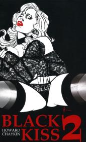 Black Kiss 2. Autor: Chaykin Howard. Dadada.pl Okładka książki Black Kiss 2