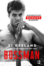 Bossman. Autor: Vi Keeland. Dadada.pl Okładka książki Bossman