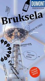 Bruksela przewodnik Dumont. Autor: Tiburzy Reinhard. Dadada.pl Okładka książki Bruksela przewodnik Dumont