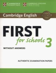 Cambridge English First for Schools 3 Student's Book without Answers. Autor: Simon Haines. Barbara Stewart. Dadada.pl Okładka książki Cambridge English First for Schools 3 Student's Book without Answers