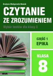 Okładka książki Czytanie ze zrozumieniem dla kl. 8 SP cz.1 Epika