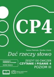 Dać rzeczy słowo. Czytanie i pisanie 4. Poziom 3. Autor: Iwona Pietrzyk, Marika Litwin. Dadada.pl Okładka książki Dać rzeczy słowo. Czytanie i pisanie 4. Poziom 3