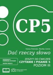 Dać rzeczy słowo. Czytanie i pisanie 5. Poziom 3. Autor: Iwona Pietrzyk, Marika Litwin. Dadada.pl Okładka książki Dać rzeczy słowo. Czytanie i pisanie 5. Poziom 3