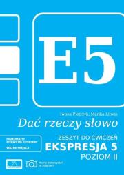 Dać rzeczy słowo. Ekspresja 5 - poziom 2. Autor: Marika Litwin, Iwona Pietrzyk. Dadada.pl Okładka książki Dać rzeczy słowo. Ekspresja 5 - poziom 2