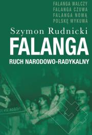 Falanga. Autor: Rudnicki Szymon. Dadada.pl Okładka książki Falanga