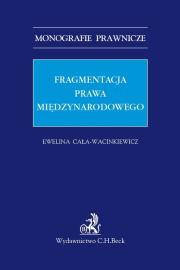Okładka książki Fragmentacja prawa międzynarodowego