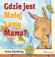 Okładka książki Gdzie jest Małej Lamy Mama?