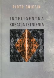 Okładka książki Inteligentna kreacja istnienia