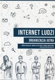Internet ludzi. Autor: Kozielski Robert, Olsztyński Andrzej, Sroczyński Tomasz. Dadada.pl Okładka książki Internet ludzi