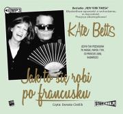 Okładka książki Jak to się robi po francusku - Audiobook
