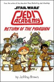 Jedi Academy: Return of the Padawan. Autor: Brown Jeffrey. Dadada.pl Okładka książki Jedi Academy: Return of the Padawan