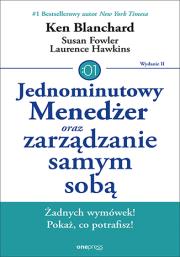 Jednominutowy Menedżer oraz zarządzanie samym sobą. Autor: Blanchard Ken Olmstead Cynthia, Hawkins Lawrence E.. Dadada.pl Okładka książki Jednominutowy Menedżer oraz zarządzanie samym sobą