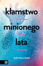 Okładka książki Kłamstwo minionego lata