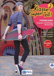 Klasse! Super! Toll !2 Podręcznik do języka niemieckiego dla klasy 8 + CD. Autor: Kozubska Marta, Krawczyk Ewa, Zastąpiło Lucyna. Dadada.pl Okładka książki Klasse! Super! Toll !2 Podręcznik do języka niemieckiego dla klasy 8 + CD