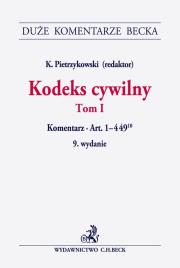 Okładka książki Kodeks cywilny Tom I Komentarz do art. 1-449(10)
