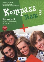Kompass Team 3 Podręcznik + 2CD. Autor: Reymont Elżbieta, Sibiga Agnieszka, Jezierska-Wiejak Małgorzata. Dadada.pl Okładka książki Kompass Team 3 Podręcznik + 2CD