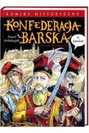 Okładka książki Konfederacja barska w komiksie