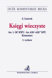 Okładka książki Księgi wieczyste Art. 1-58(2) KWU. Art. 626(1)-626(13) KPC. Komentarz