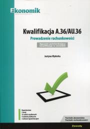 Okładka książki Kwalifikacja A.36/AU.36 Egzamin w.2018 EKONOMIK