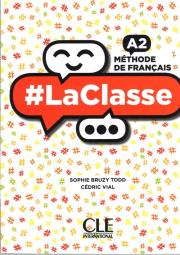 La Classe A2 Książka + DVD. Autor: Todd Sophie Bruzy, Vial Cedric. Dadada.pl Okładka książki La Classe A2 Książka + DVD