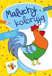 Okładka książki Maluchy kolorują zwierzęta domowe