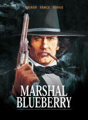 Marshal Blueberry. Autor: William Vance, Michel Rouge. Dadada.pl Okładka książki Marshal Blueberry