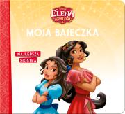 Okładka książki Najlepsza siostra. Elena z Avalonu. Moja bajeczka
