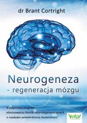 Okładka książki Neurogeneza regeneracja mózgu