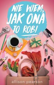 Okładka książki Nie wiem jak ona to robi