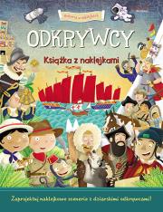 Okładka książki Odkrywcy. Historia w naklejkach