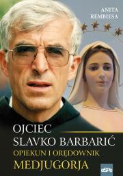 Okładka książki Opiekun i orędownik Medjugorja