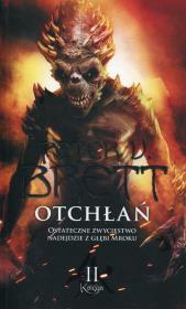 Otchłań Księga 2.. Autor: Peter V. Brett. Dadada.pl Okładka książki Otchłań Księga 2.