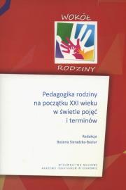 Okładka książki Pedagogika rodziny na początku XXI wieku