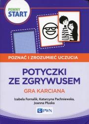 Pewny start Poznać i zrozumieć uczucia Potyczki ze Zgrywusem Gra karciana. Autor: Izabela Fornalik, Pachniewska Katarzyna, Płuska Joanna. Dadada.pl Okładka książki Pewny start Poznać i zrozumieć uczucia Potyczki ze Zgrywusem Gra karciana