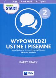 Pewny start Zajęcia rewalidacyjne Poziom 2 Wypowiedzi ustne i pisemne Karty pracy. Autor: Konieczna Iwona L., Ewelina Młynarczyk-Karabin, Katarzyna Smolińska. Dadada.pl Okładka książki Pewny start Zajęcia rewalidacyjne Poziom 2 Wypowiedzi ustne i pisemne Karty pracy